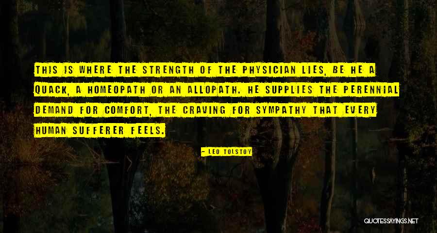 Comfort Lies Quotes By Leo Tolstoy Comfort Lies Quotes By Leo Tolstoy