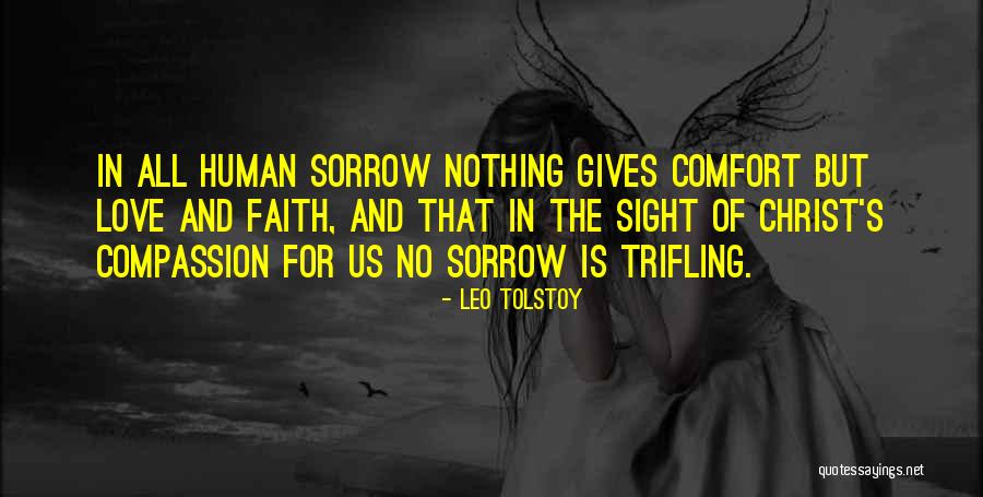 Comfort Of Love Quotes By Leo Tolstoy Comfort Of Love Quotes By Leo Tolstoy