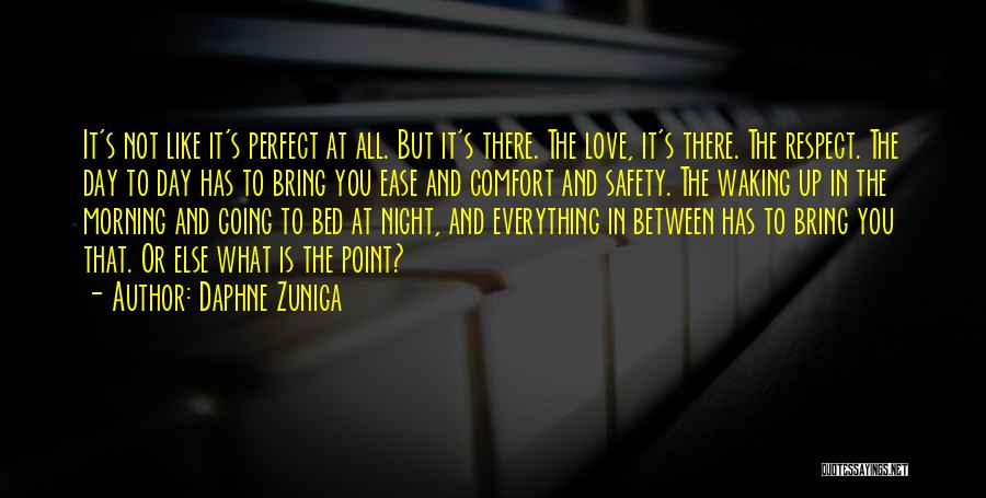 Comfort Quotes By Daphne Zuniga