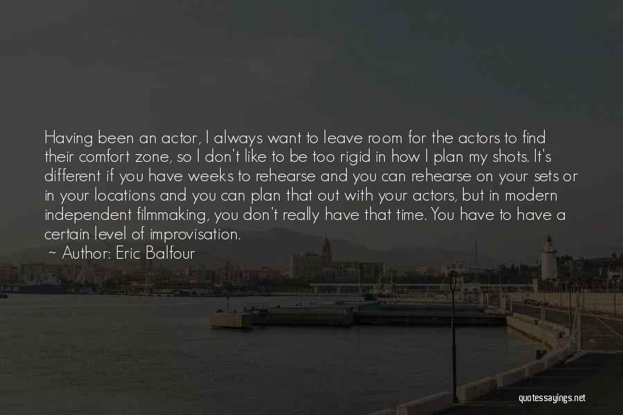 Comfort Quotes By Eric Balfour