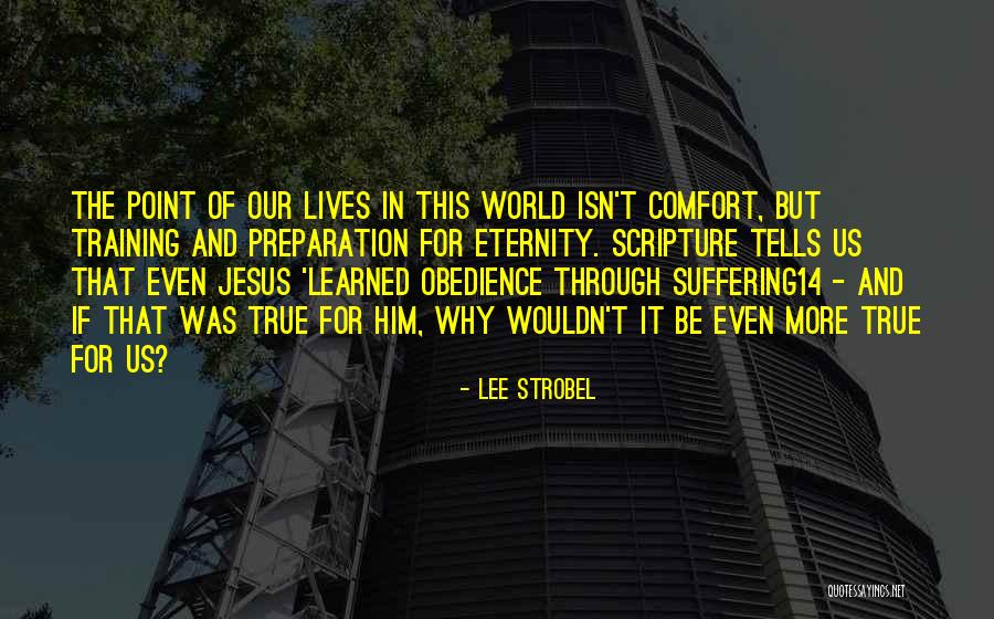 Comfort Scripture Quotes By Lee Strobel Comfort Scripture Quotes By Lee Strobel