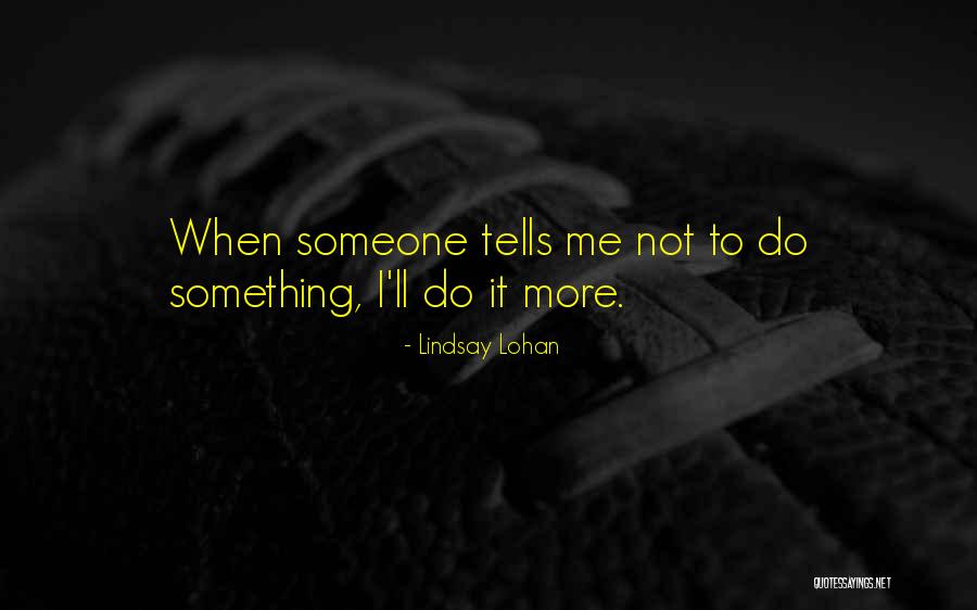 Comfortability Define Quotes By Lindsay Lohan Comfortability Define Quotes By Lindsay Lohan