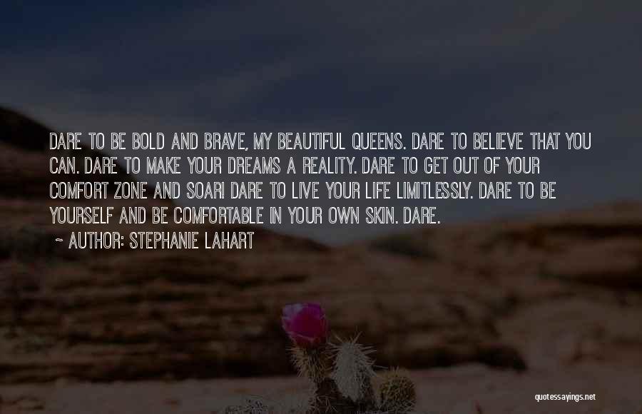 Comfortable In Her Own Skin Quotes By Stephanie Lahart