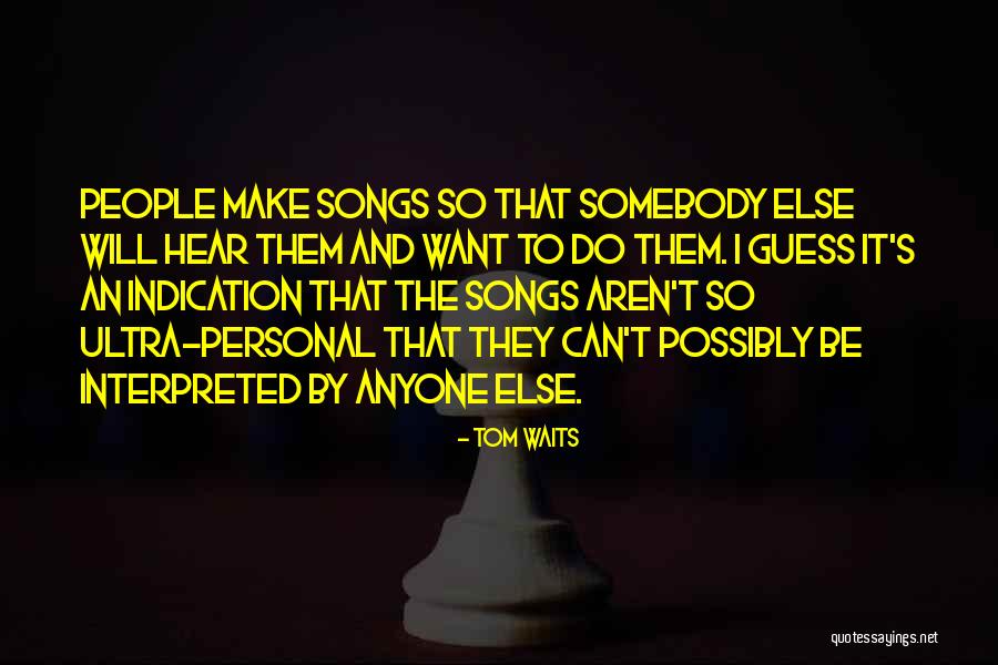 Comfortable Is Compound Quotes By Tom Waits Comfortable Is Compound Quotes By Tom Waits