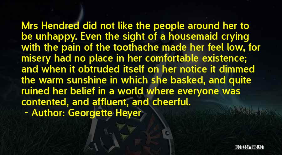 Comfortable Place Quotes By Georgette Heyer