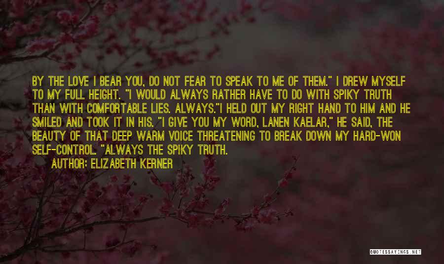 Comfortable Relationships Quotes By Elizabeth Kerner