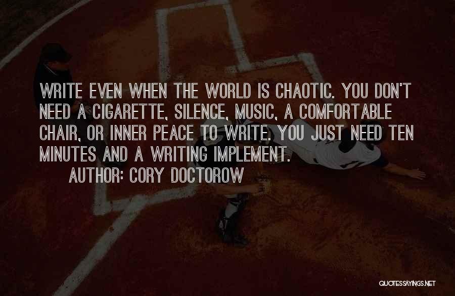 Comfortable Silence Quotes By Cory Doctorow