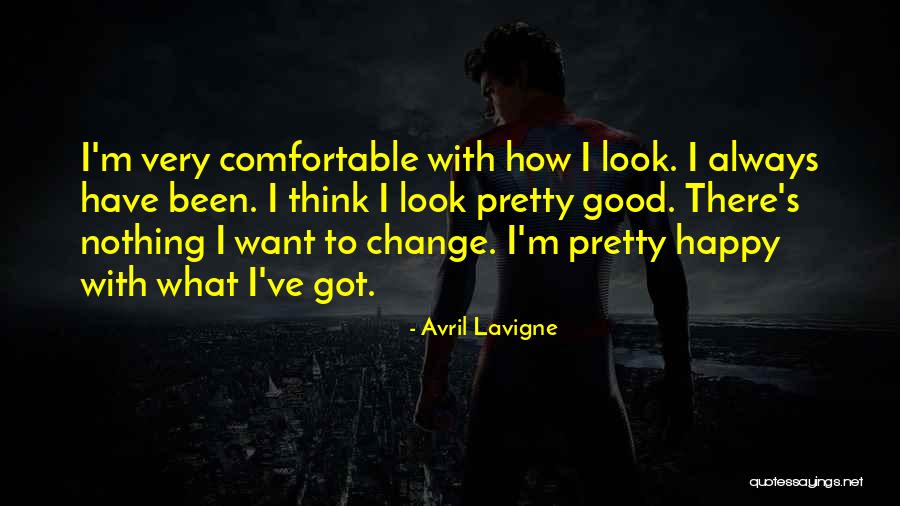 Comfortable With Change Quotes By Avril Lavigne Comfortable With Change Quotes By Avril Lavigne