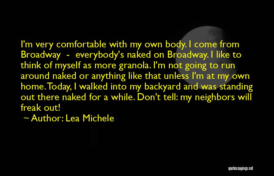 Comfortable With Myself Quotes By Lea Michele