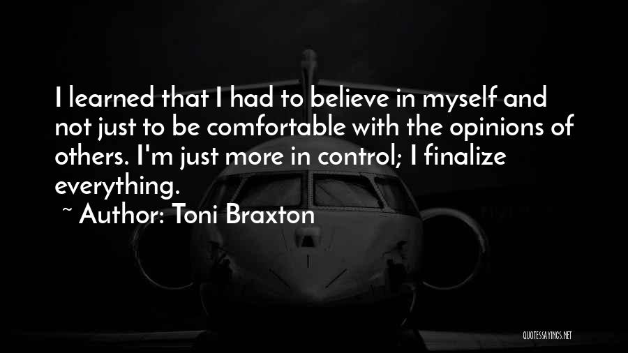 Comfortable With Myself Quotes By Toni Braxton