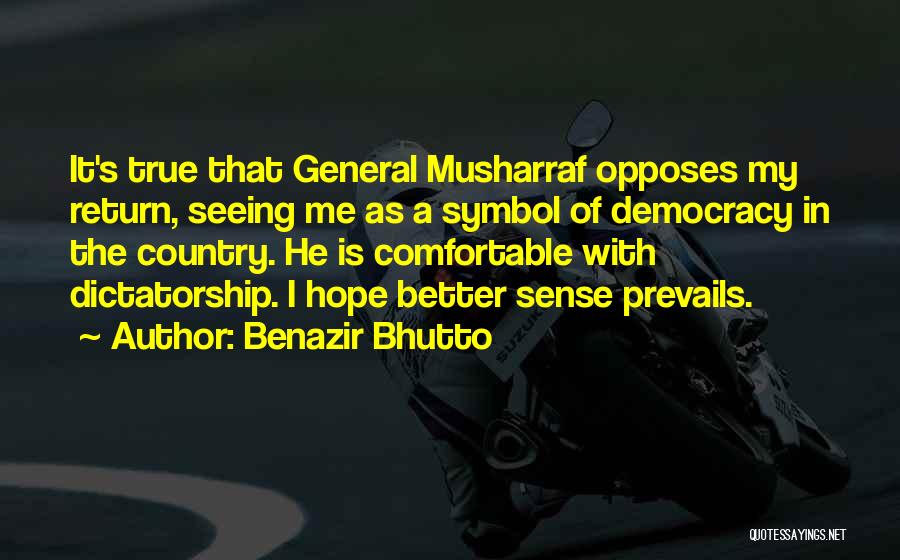 Comfortable With Quotes By Benazir Bhutto