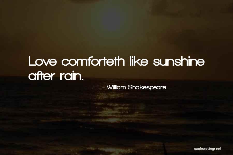 Comforteth Quotes By William Shakespeare Comforteth Quotes By William Shakespeare