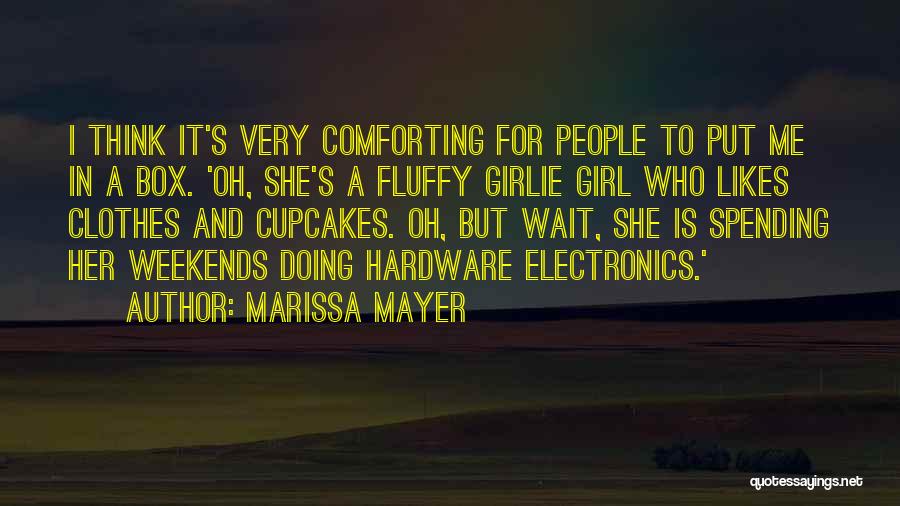 Comforting A Girl Quotes By Marissa Mayer