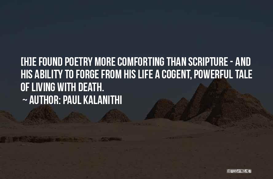 Comforting Death Quotes By Paul Kalanithi