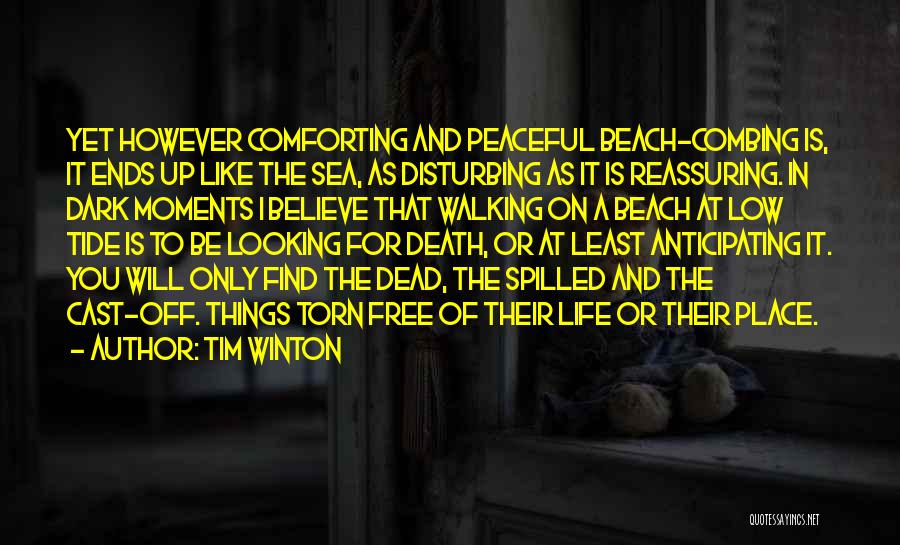 Comforting Death Quotes By Tim Winton