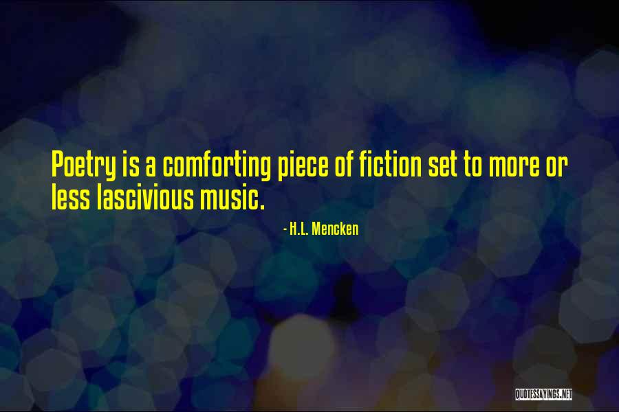Comforting Quotes By H.L. Mencken Comforting Quotes By H.L. Mencken