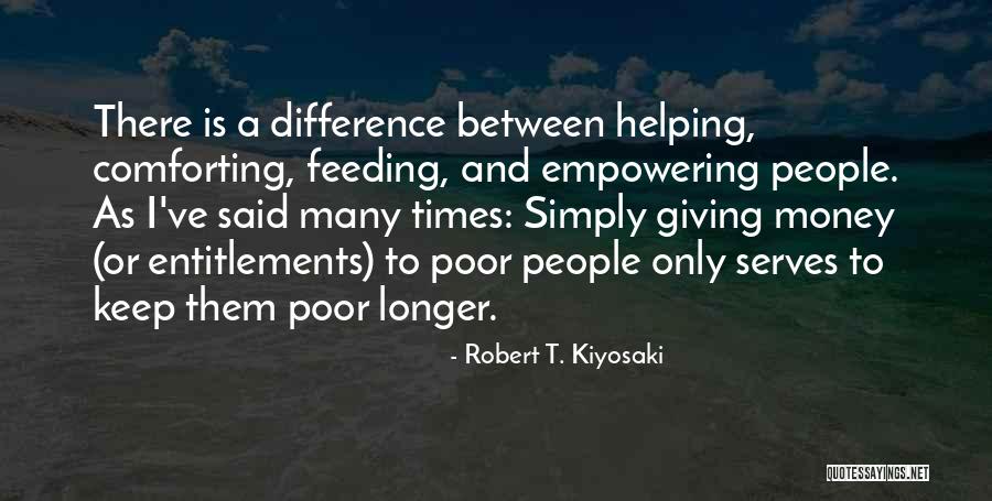 Comforting Quotes By Robert T. Kiyosaki Comforting Quotes By Robert T. Kiyosaki