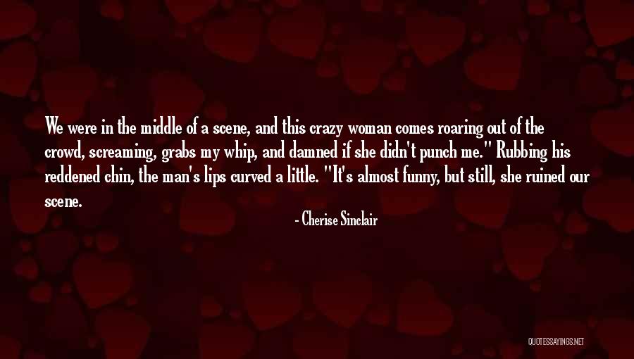 Comforting Words Of Sympathy Quotes By Cherise Sinclair Comforting Words Of Sympathy Quotes By Cherise Sinclair