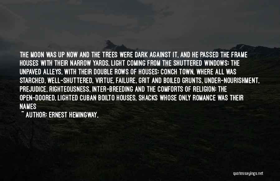 Comforts Quotes By Ernest Hemingway,