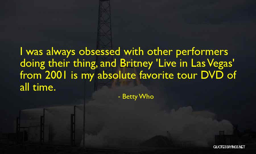 Comfotable Quotes By Betty Who Comfotable Quotes By Betty Who