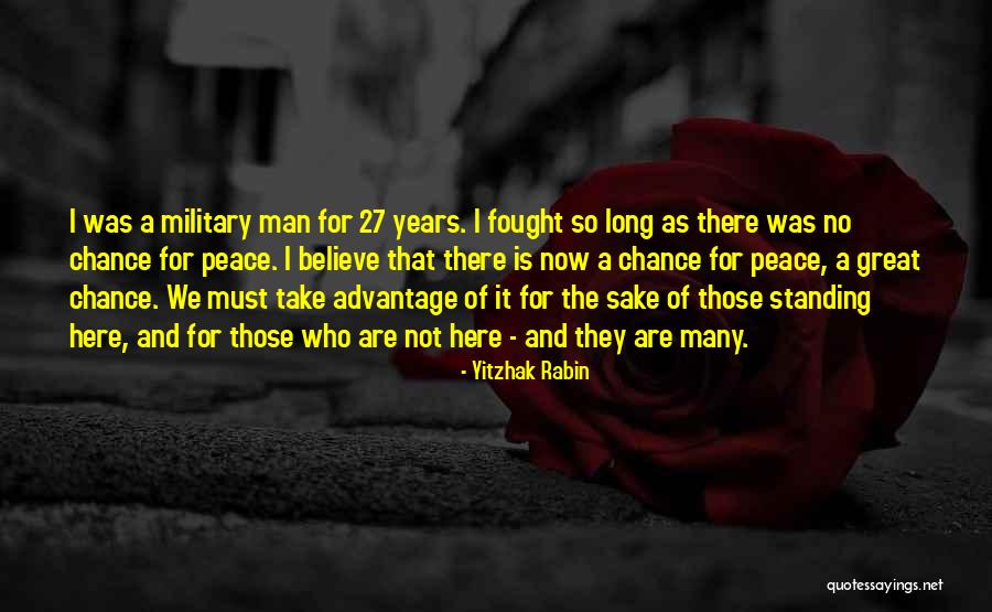 Comfotable Quotes By Yitzhak Rabin Comfotable Quotes By Yitzhak Rabin