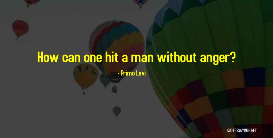 Comia Home Quotes By Primo Levi Comia Home Quotes By Primo Levi