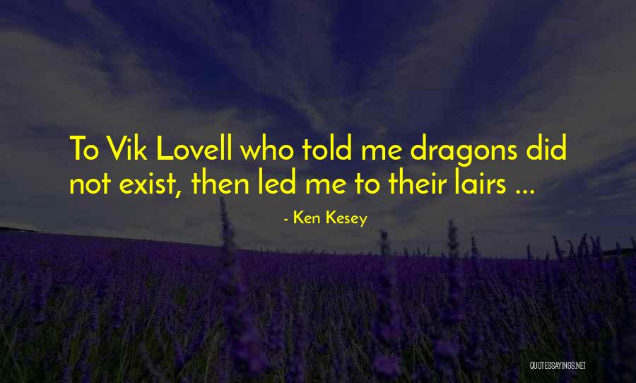 Comiaryl Quotes By Ken Kesey Comiaryl Quotes By Ken Kesey
