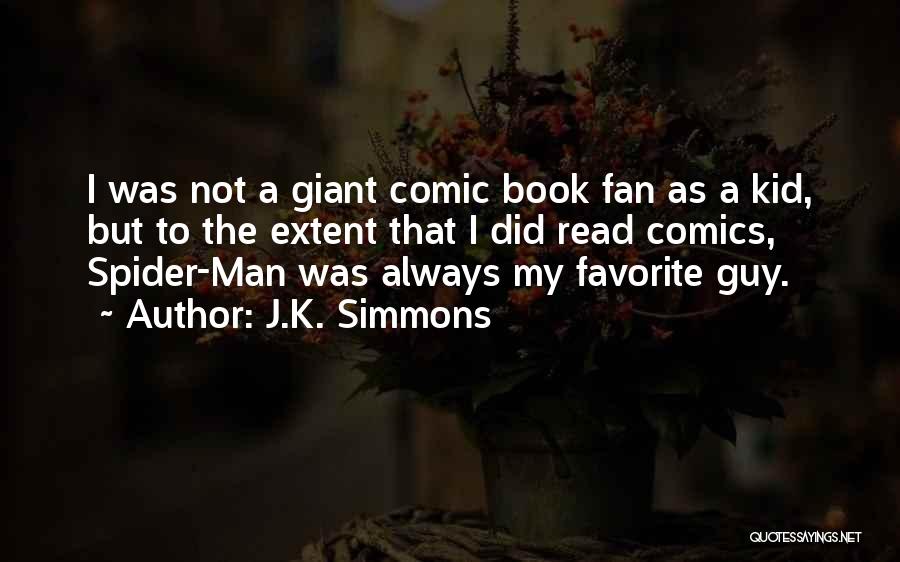 Comic Book Guy Quotes By J.K. Simmons