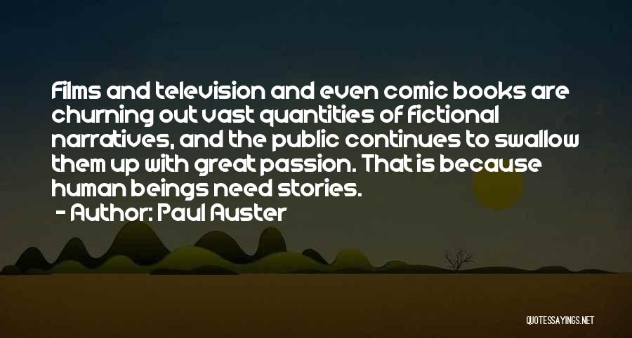 Comic Books Quotes By Paul Auster