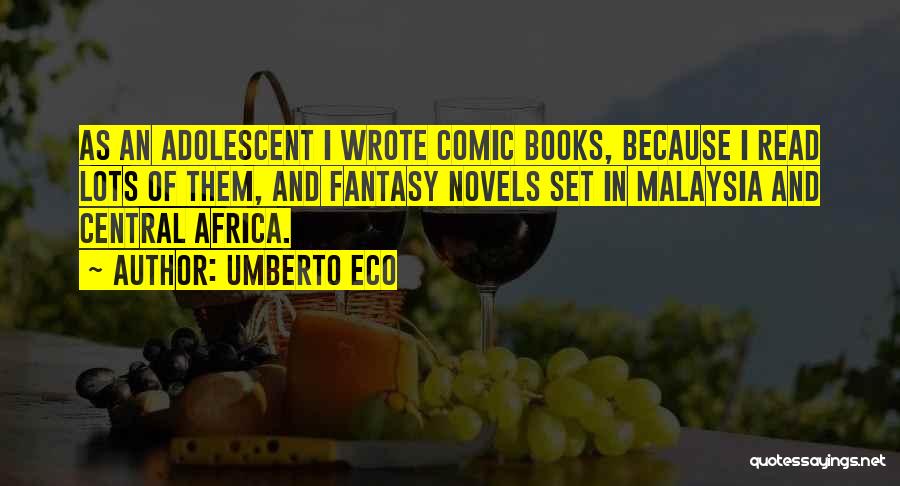 Comic Books Quotes By Umberto Eco