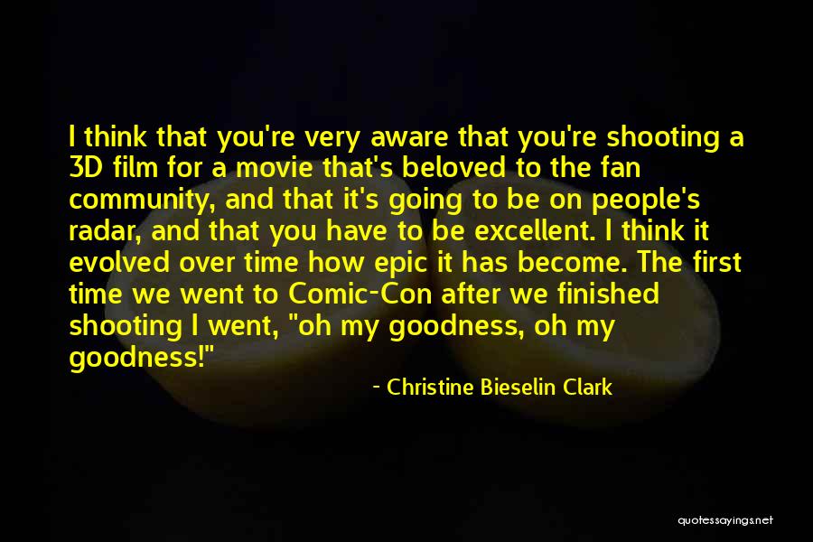 Comic Con Quotes By Christine Bieselin Clark