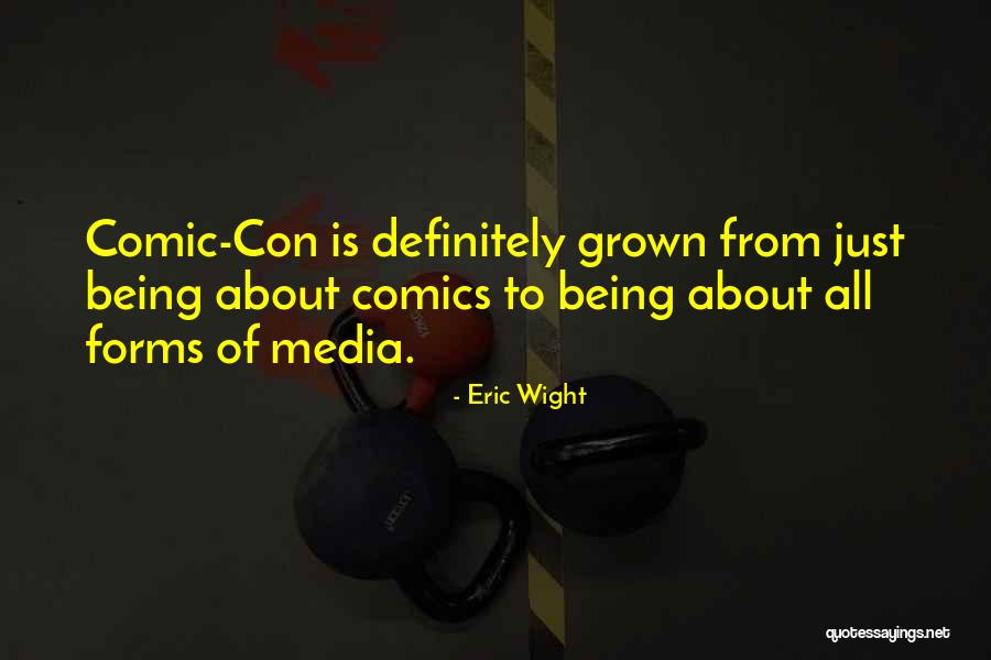 Comic Con Quotes By Eric Wight