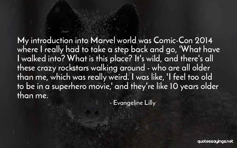 Comic Con Quotes By Evangeline Lilly Comic Con Quotes By Evangeline Lilly