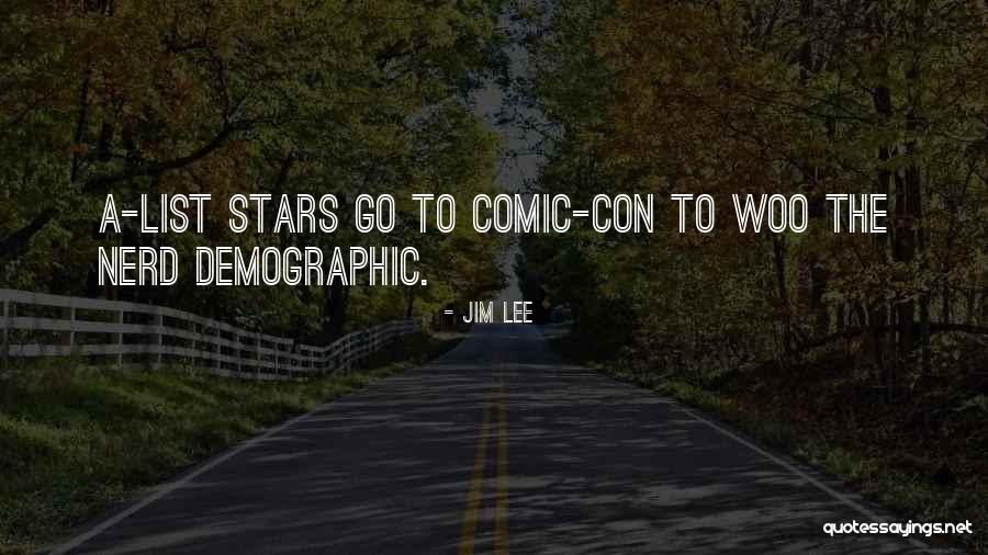 Comic Con Quotes By Jim Lee Comic Con Quotes By Jim Lee