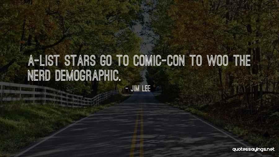 Comic Con Quotes By Jim Lee