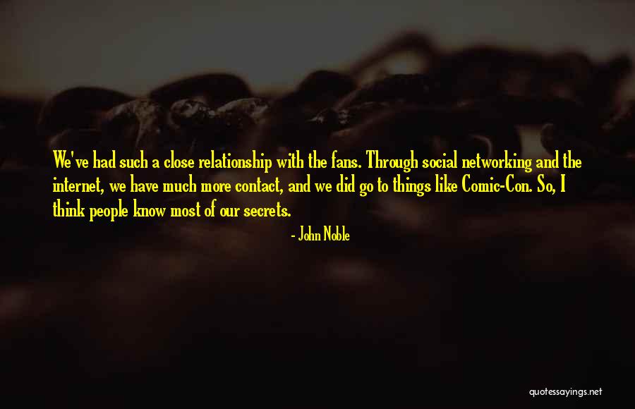 Comic Con Quotes By John Noble