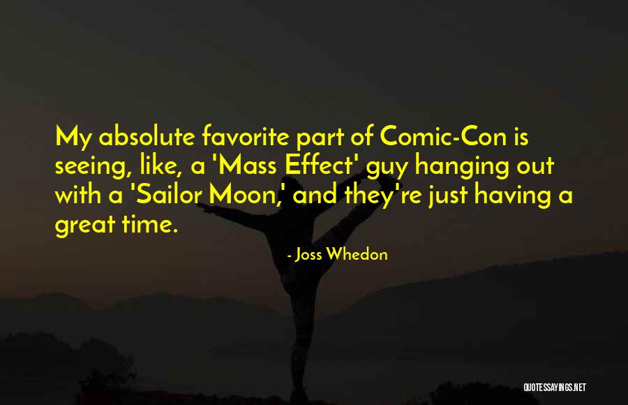 Comic Con Quotes By Joss Whedon