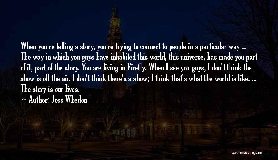 Comic Con Quotes By Joss Whedon