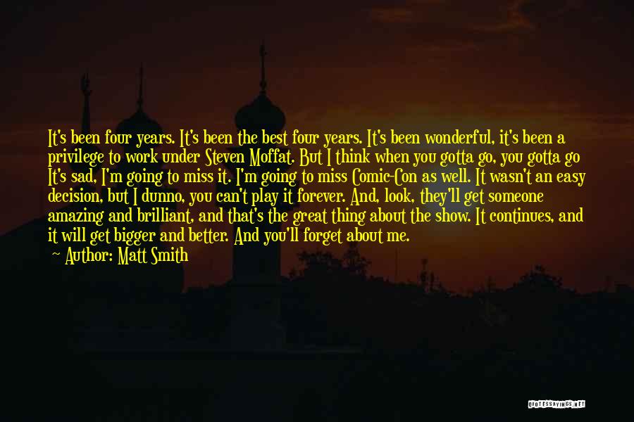 Comic Con Quotes By Matt Smith