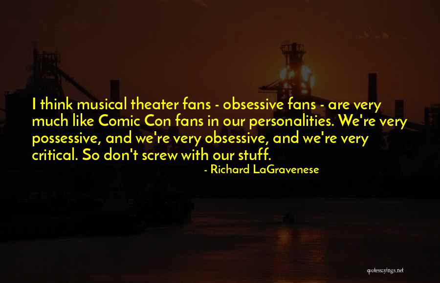 Comic Con Quotes By Richard LaGravenese Comic Con Quotes By Richard LaGravenese