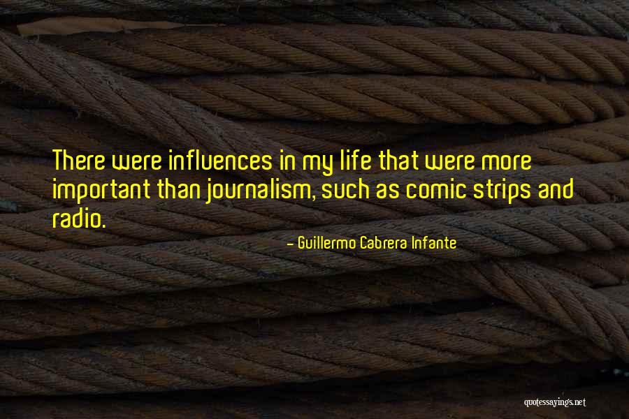 Comic Quotes By Guillermo Cabrera Infante