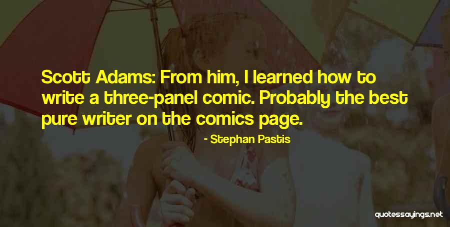 Comic Quotes By Stephan Pastis