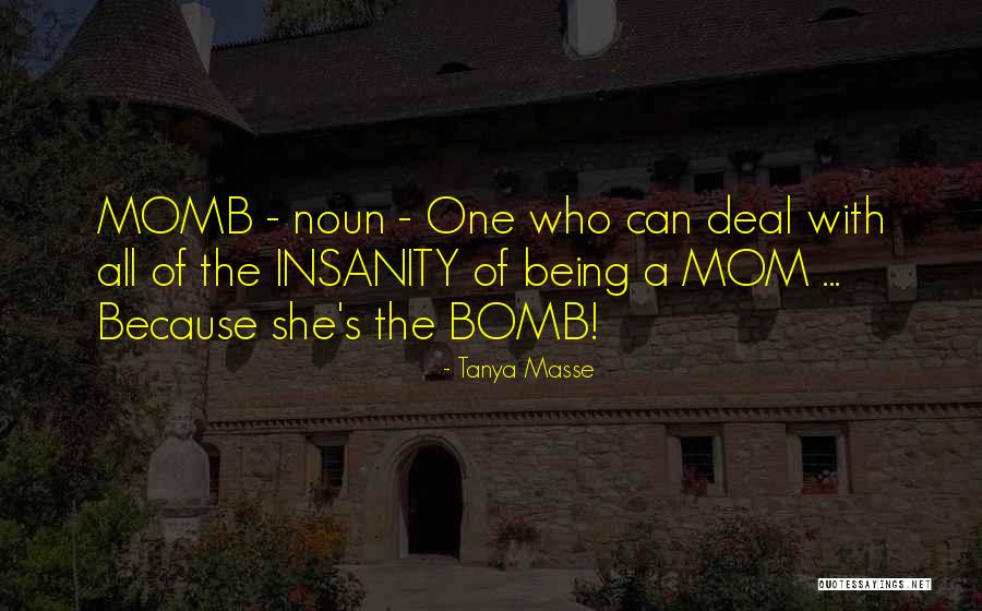 Comic Strip Mama Quotes By Tanya Masse Comic Strip Mama Quotes By Tanya Masse