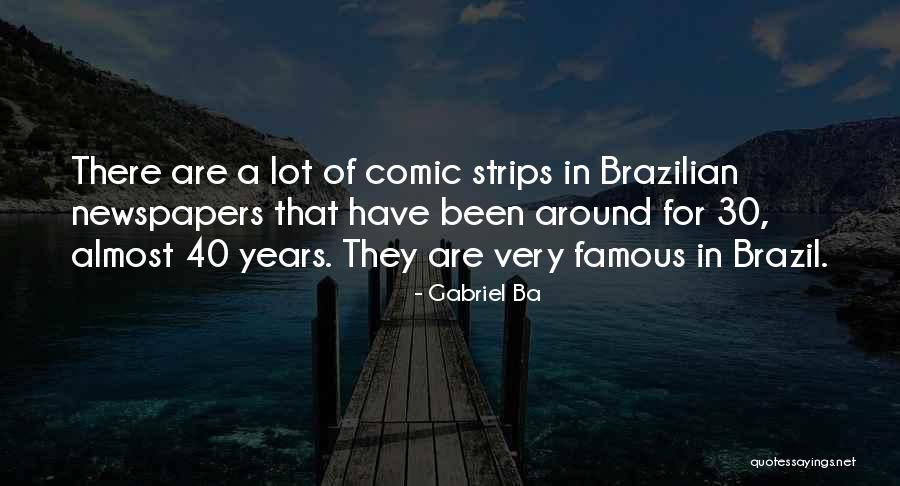 Comic Strips Quotes By Gabriel Ba