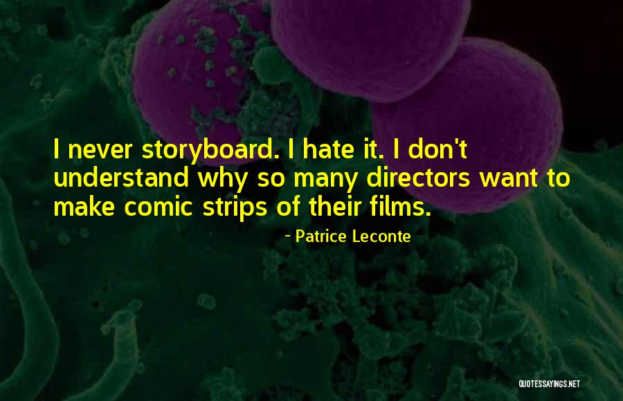 Comic Strips Quotes By Patrice Leconte