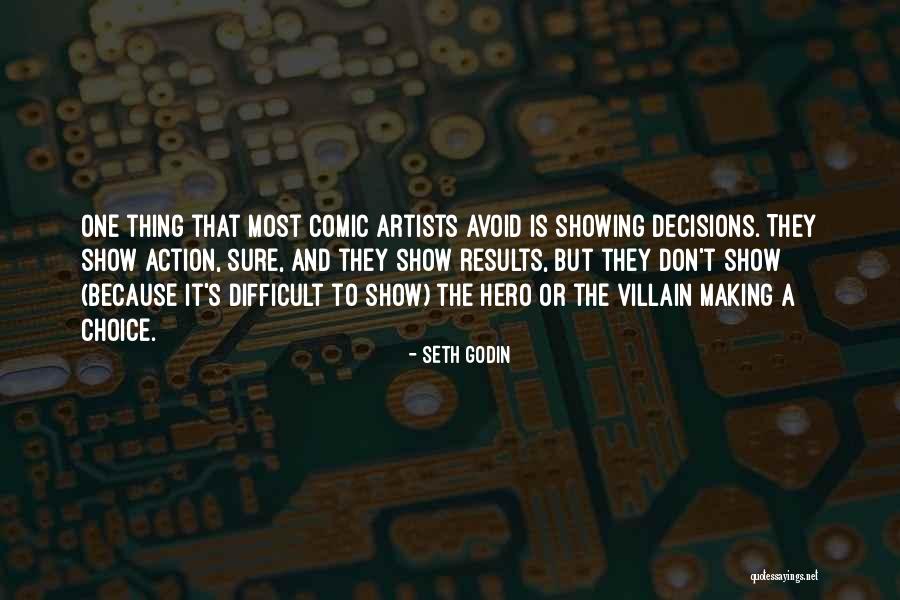 Comic Villain Quotes By Seth Godin Comic Villain Quotes By Seth Godin