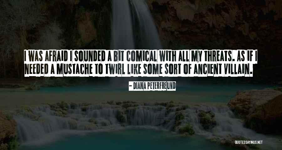 Comical Quotes By Diana Peterfreund Comical Quotes By Diana Peterfreund