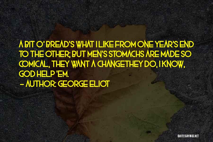 Comical Quotes By George Eliot