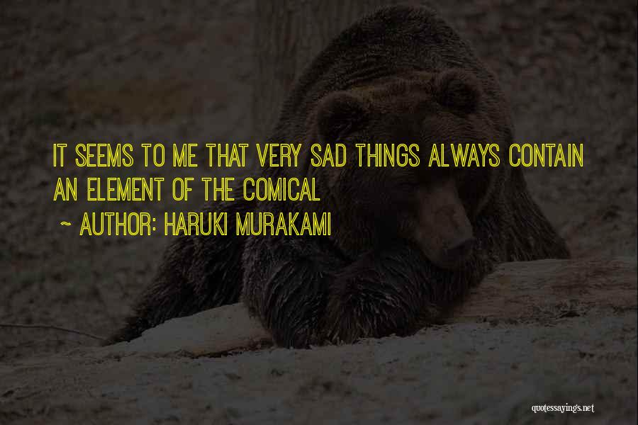 Comical Quotes By Haruki Murakami