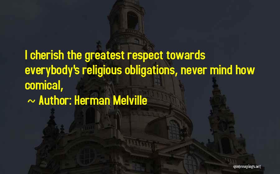Comical Quotes By Herman Melville